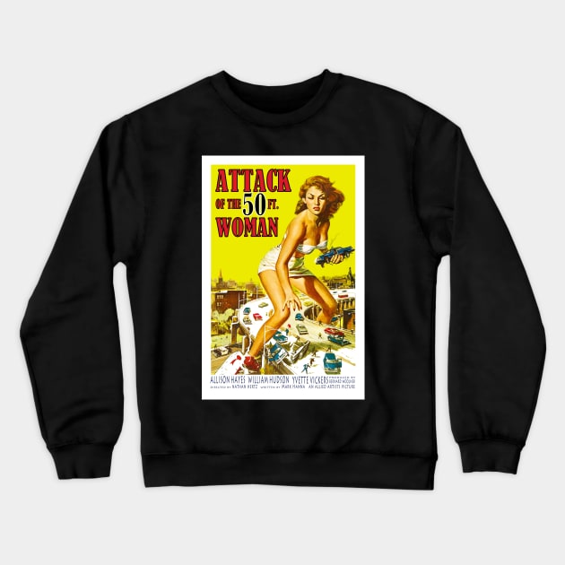 Attack of the 50-Ft. Woman Crewneck Sweatshirt by headrubble